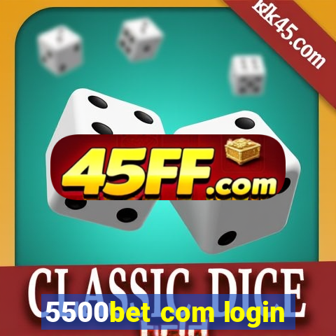 5500bet com login
